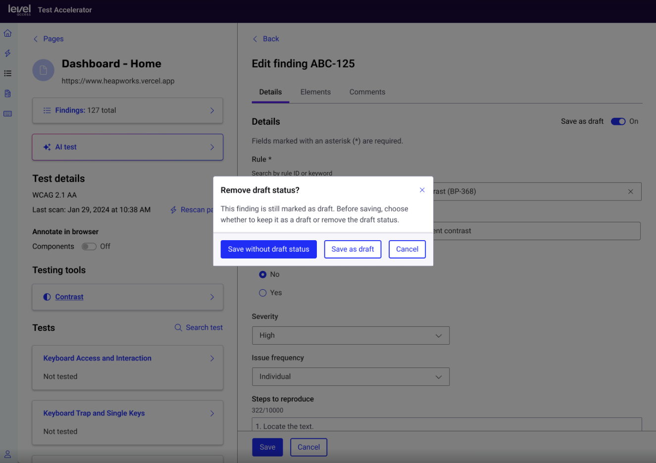 Screenshot of the test accelerator draft status page, it displays the option to save a finding as a draft, remove the draft status or cancel changes.