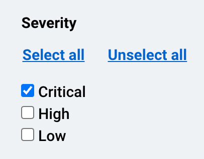 Screenshot from the Platform of the checkbox for “Critical” selected under the Severity filter.