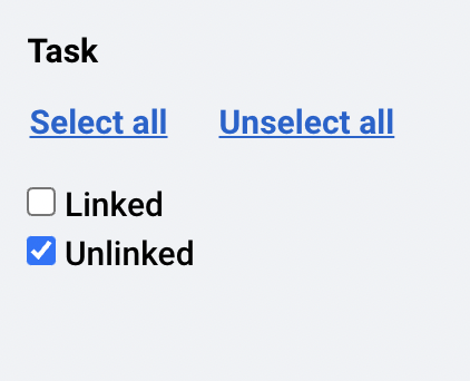 Screenshot from the Level Access Platform of the checkbox for “Unlinked” selected under the Task filter.